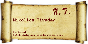 Nikolics Tivadar névjegykártya